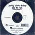 Close Harmony For Men : Coney Island Baby / We All Fall - Parts CD : TTBB : Parts CD : 884088063160 : 08745390