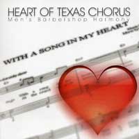 Heart Of Texas Chorus : With A Song In My Heart : 1 CD : Ron Black : 