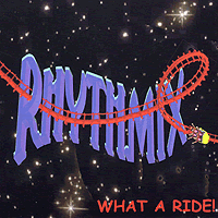 Rhythmix : What A Ride! : 00  1 CD