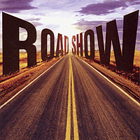 Road Show : Road Show : 1 CD