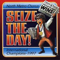 North Metro Chorus : Seize The Day : 1 CD : June Dale