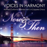 Voices in Harmony : Now & Then : 1 CD