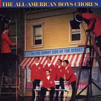All-American Boys Chorus : On The Sunny Side of The Street : 1 CD : David T.R. Albulario