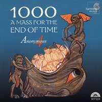 Anonymous 4 : A Mass For The End Of Time : 1 CD :  : 907224
