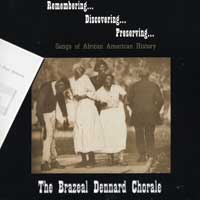 Brazeal Dennard Chorale : Remembering, Discovering, Preserving : 00  1 CD : Brazeal W. Dennard