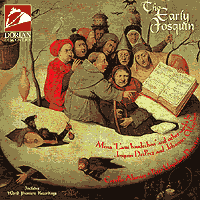 Cappella Alamire : The Early Josquin : 1 CD : Josquin Desprez : dor 80131