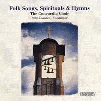 Concordia Choir : Folk Songs, Spirituals & Hymns : 1 CD : Rene Clausen :  : 2052