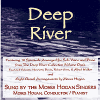 Moses Hogan Singers : Deep River : 00  1 CD : Moses Hogan : 073999033076 : 08703307