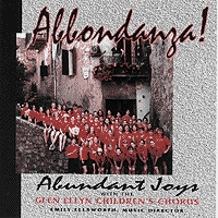 Glen Ellyn Children's Chorus : Abbondanza : 00  1 CD : Emily Ellsworth