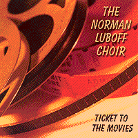 The Norman Luboff Choir : Ticket To The Movies : 1 CD : Norman Luboff : TGN1059.2