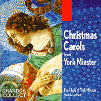 Choir of York Minster : Christmas Carols From York Minster : 1 CD : CHN 6632