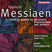 Danish National Radio Choir : Pupils  Of Messiaen : 1 CD : Jesper Grove Jorgensen :  : 9663