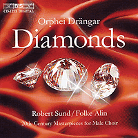 Orphei Drangar : Diamonds  : 1 CD : Robert Sund :  : 1233