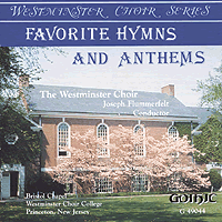 Westminster Choir : Favorite Hymns and Anthems : 1 CD : Joseph Flummerfelt : 49044