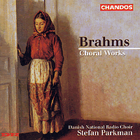 Danish National Radio Choir : Brahms Vol 2 : 1 CD : Stefan Parkman : Johannes Brahms : 9806