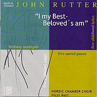 Nordic Chamber Choir : John Rutter : 1 CD : John Rutter : 100334