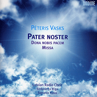 Latvian Radio Choir : Peteris Vasks - Pater Noster : 1 CD : Sigvards Kjava : Peteris Vasks : OND 1106-2