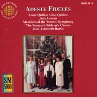 Toronto Children's Chorus : Adeste Fideles : 00  1 CD : Jean Ashworth Bartle : SMCD 5119