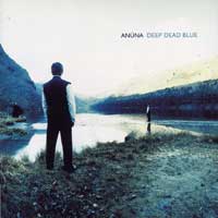 Anuna : Deep Dead Blue : 1 CD : Michael McGlynn :  : DANU20.2