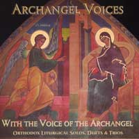 Archangel Voices : With The Voice of the Archangel : 1 CD : 