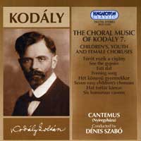Cantemus Children's Choir : Choral Music of Kodaly 7 : 1 CD : Zoltan Kodaly : 31291