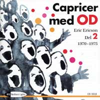 Orphei Drangar : Caprices with OD Vol 2 : 1 CD : Eric Ericson :  : 5016