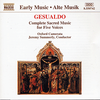 Oxford Camerata : Gesualdo: Sacred Mass for Five Voices : 1 CD : Jeremy Summerly : 8.550742