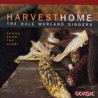 Dale Warland Singers : Harvest Home: Songs From the Heart : 1 CD : Dale Warland : 49243