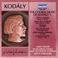 Hungarian Radio and Television Chorus : Choral Music of Kodaly 1 : 1 CD : Zoltan Kodaly : 12352