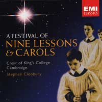 Choir of King's College, Cambridge : A Festival Of Nine Lessons And Carols : 2 CDs : Stephen Cleobury :  : EMC73693.2