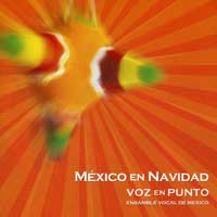 Voz en Punto : Mexico en Navidad : 1 CD : Jose Galvan : 
