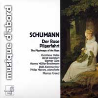 RIAS - Kammerchor : Schumann - Pilgrimage of the Rose : 1 CD : Marcus Creed : HMA1951668