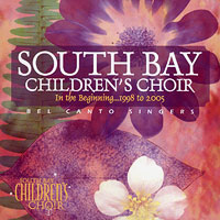 South Bay Children's Choir : In The Beginning : 1 CD : Diane Simons : 