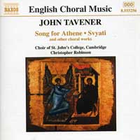 St John's College Choir, Cambridge : Tavener - Song for Athene : 1 CD : Christopher Robinson : John Tavener : 8.555256