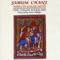 Tallis Scholars : Sarum Chant : 1 CD :  : GIM  017