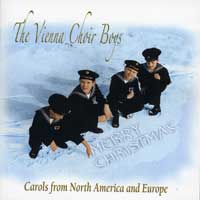 Vienna Boys Choir : Merry Christmas - Carols From North America and Europe : 1 CD : 7584