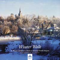 St. Marys Children's Choir : Winter Walk : 1 CD : Eileen Baldwin