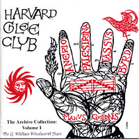 Harvard Glee Club : The Archive Collection : 1 CD : G. Wallace Woodworth