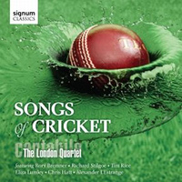Cantabile - The London Quartet : Songs of Cricket : 1 CD :  : 217