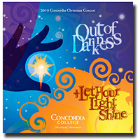 Concordia Choir : Out of Darkness : 1 CD : 