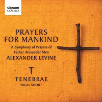 Tenebrae : Prayers For Mankind : 1 CD : Nigel Short :  : 212