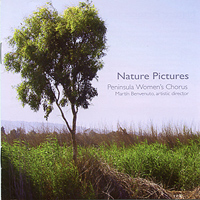 Peninsula Women's Chorus : Nature Pictures : 1 CD