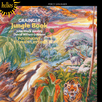Polyphony : Jungle Book & other choral works : 1 CD : Stephen Layton : Percy Grainger : 55433