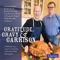 Vocalessence : Gratitude, Gravy and Garrison : 1 CD : Philip Brunelle :  : 940