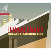 Frommermann : Holland - America Line : SACD :  : 723385290087 : CCS SA 29008