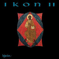 Holst Singers : Ikon II : 1 CD : Stephen Layton : 034571177564 : CDA 67756