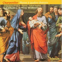 Ex Cathedra : Charpentier - Mass for four choirs : 1 CD : Jeffrey Skidmore : Marc-Antoine Charpentier : 034571174358 : CDA67435