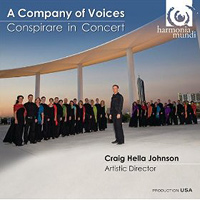 Conspirare : A Company of Voices : 1 CD : Craig Hella Johnson : HMU 907534