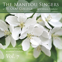 Manitou Singers of St. Olaf College : Repertoire For Women's Voices Vol 7 : 1 CD : E3293