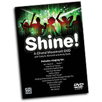 Sally Albrecht : Shine! A Choral Movement DVD : DVD : Sally K. Albrecht :  : 038081384481  : 00-34720